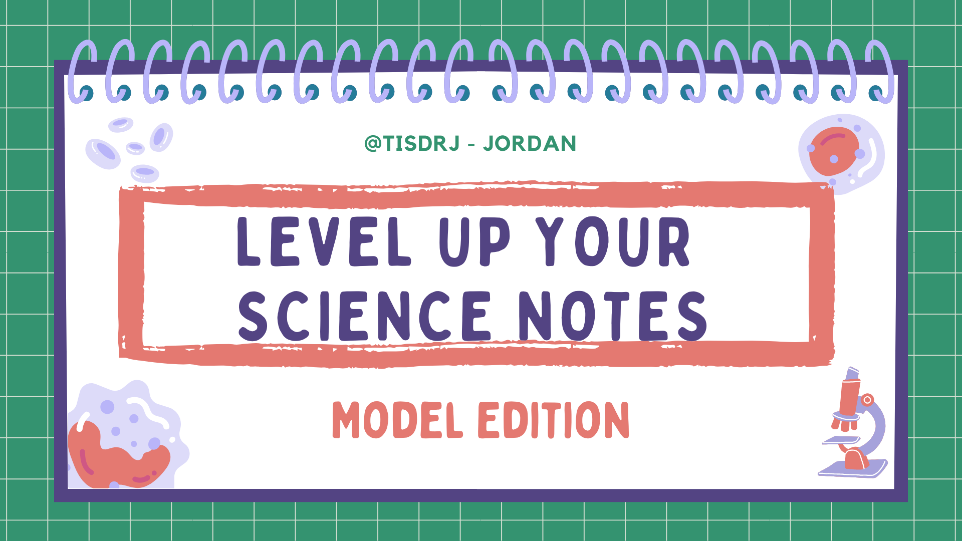 Level Up Bio Notes Masterclass: Models Edition
