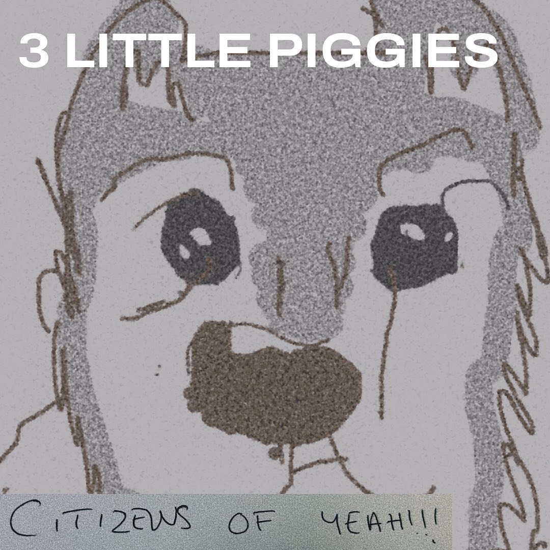 &quot;3 Little Piggies&quot; by Citizens of Yeah!!!: A Playful Take on Financial Woes Citizens of Yeah!!!'s new single, &quot;3 Little Piggies,&quot; offers an unexpected mix of angular guitars and sharp commentary on the rising cost of living in th