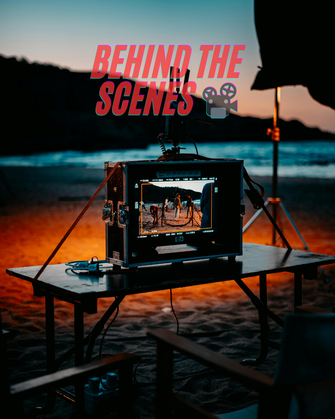 Behind the scenes📽