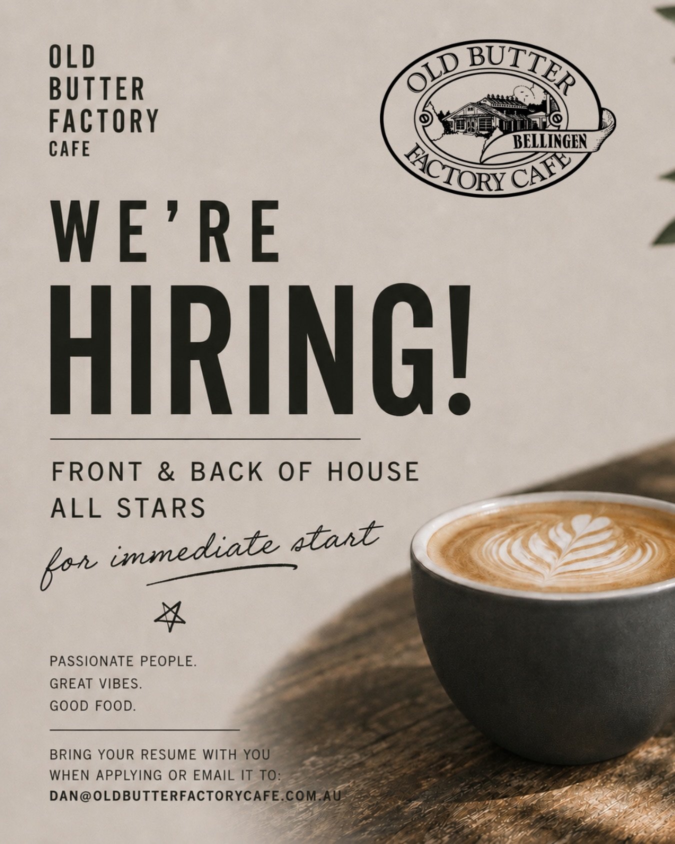 Old Butter Factory Caf&eacute; Bellingen is looking for a few good humans to join the crew.

Current positions available:

&bull; Junior weekend wait staff
&bull; BOH weekday kitchen hand / dishie &amp; prep
&bull; Junior weekend kitchen hand / dishi