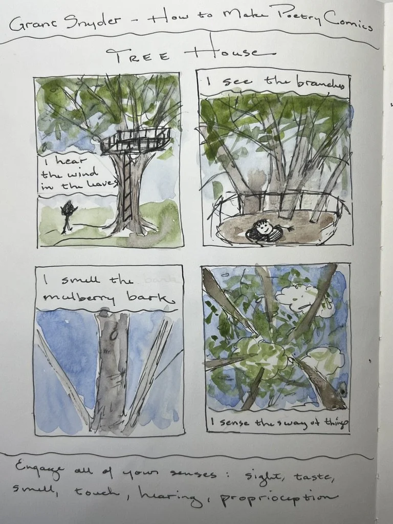 Hand-drawn watercolor comic illustrating Grant Snyder's tips on making poetic comics, featuring trees and a treehouse with sections focused on hearing the wind, seeing the branches, smelling the bark, and sensing movement.