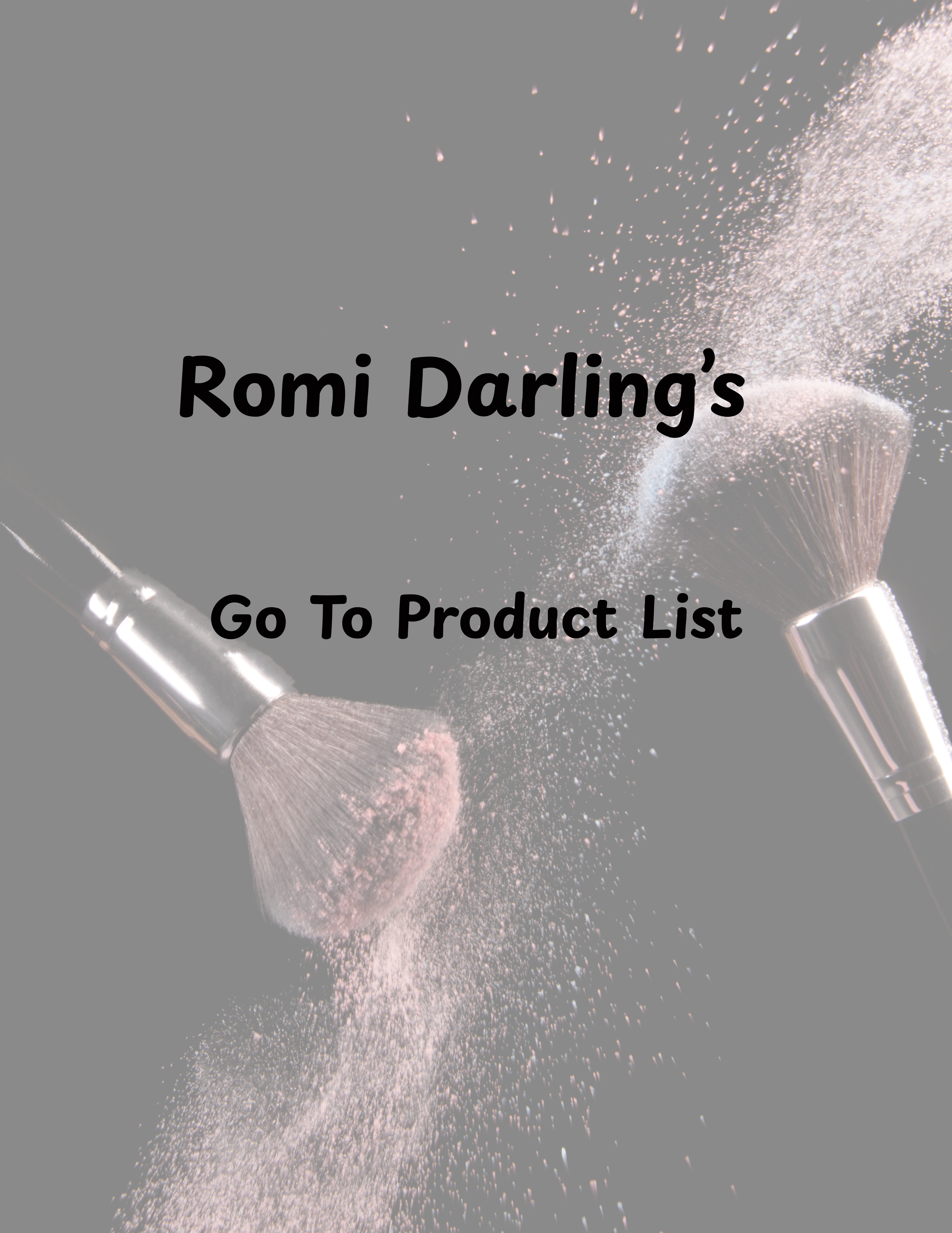“Romi Darling’s Beauty Kit Essentials Guide”