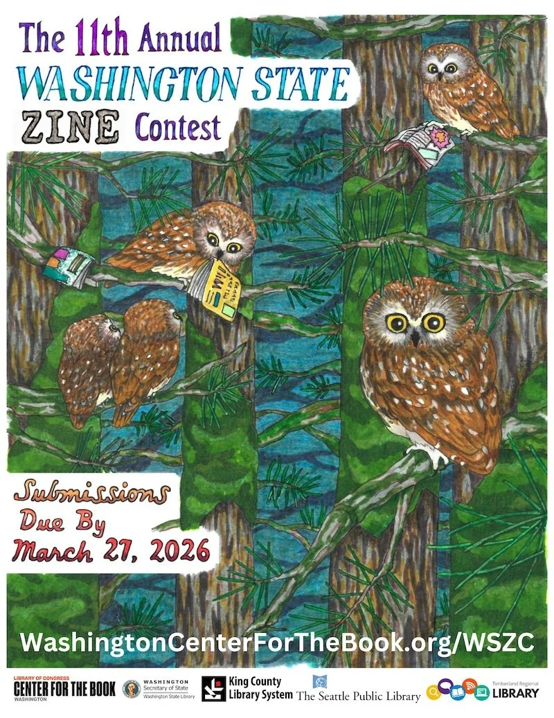 poster featuring hand drawn arf of owls, trees, and zines to promote the 11th Annual Washington Zine contest