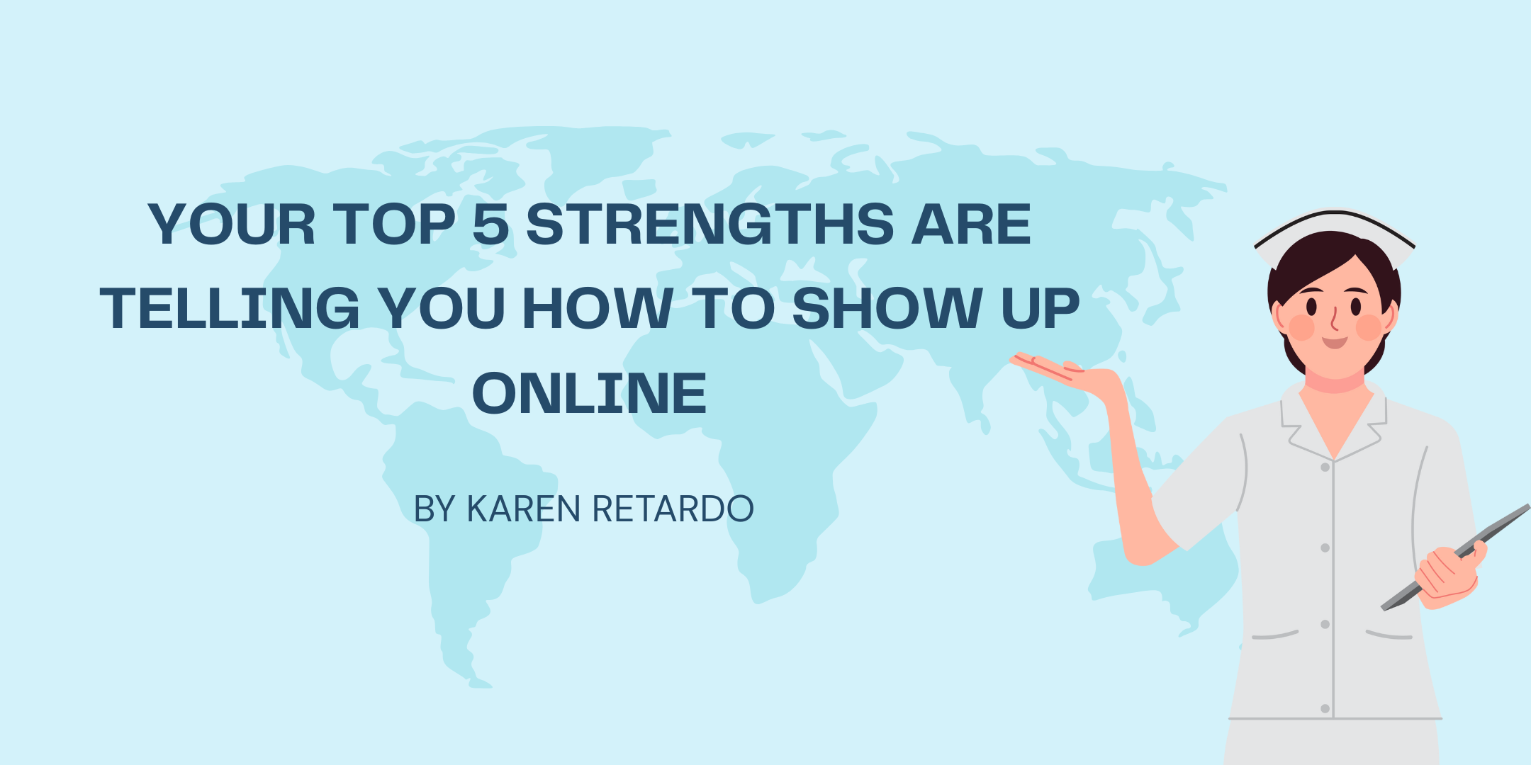 Your Top 5 Strengths Are Telling You How to Show Up Online 