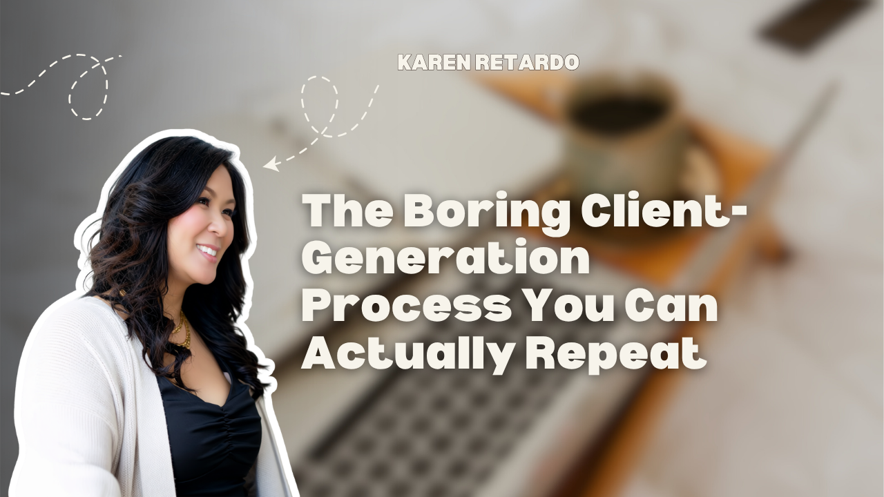 The Boring Client-Generation Process You Can Actually Repeat