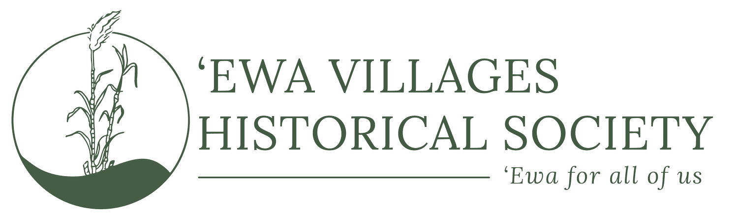 Ewa Villages Historical Society