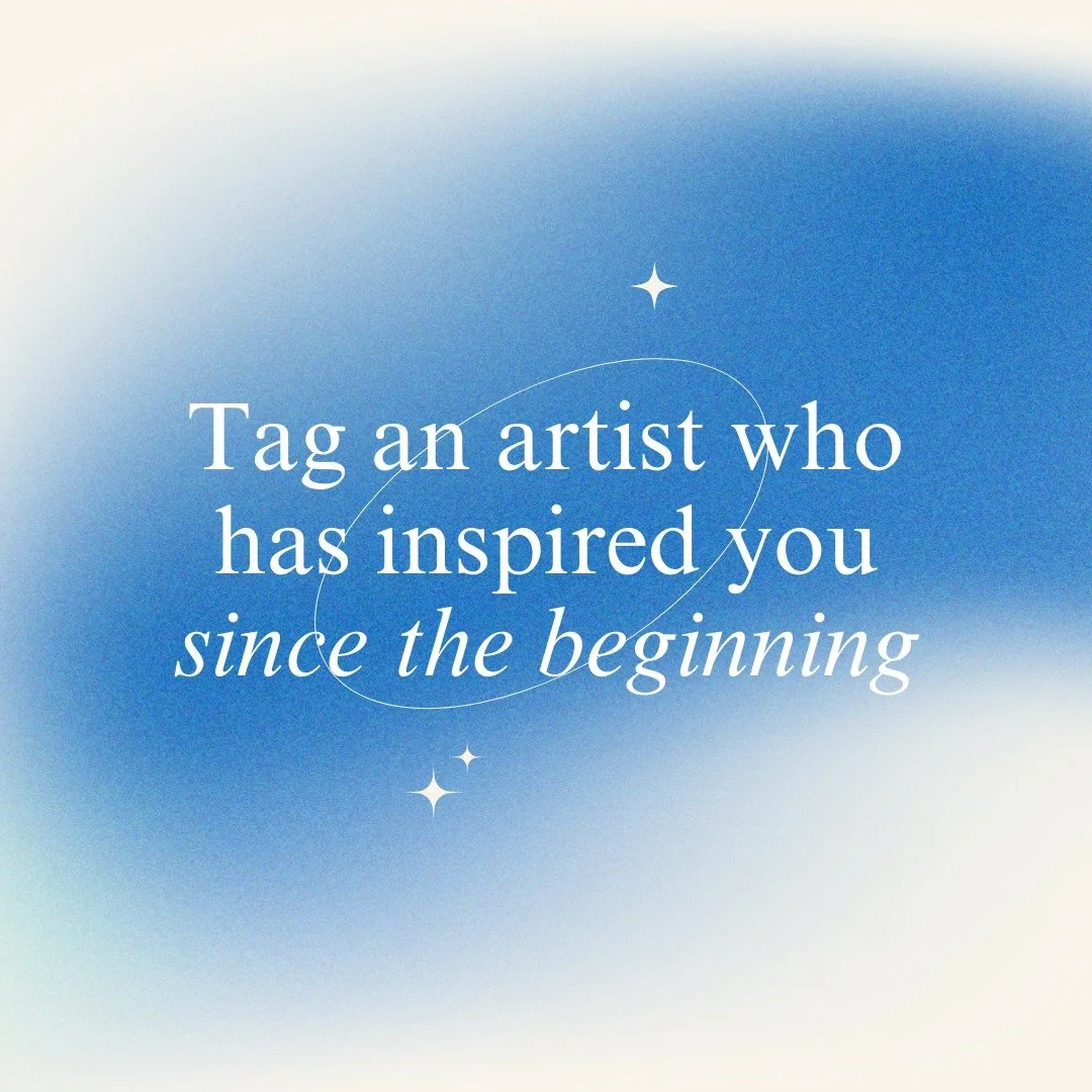 Happy Monday Artists!💫 Let's start the week, and the year, off strong! Who has inspired you since day one? Tag them in the comments below😊⭐