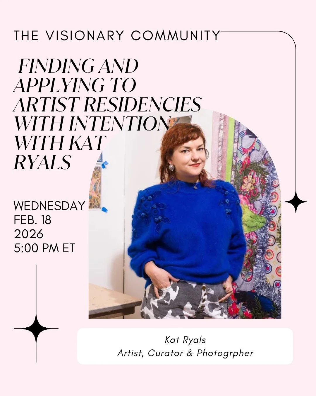 🌟 This Week in The Visionary Community 🌟 Kat Ryals, visual artist and co-founder of Paradise Palace, a NYC-based platform supporting emerging artists through community and opportunities, will share how artist residencies can support and strengthen 