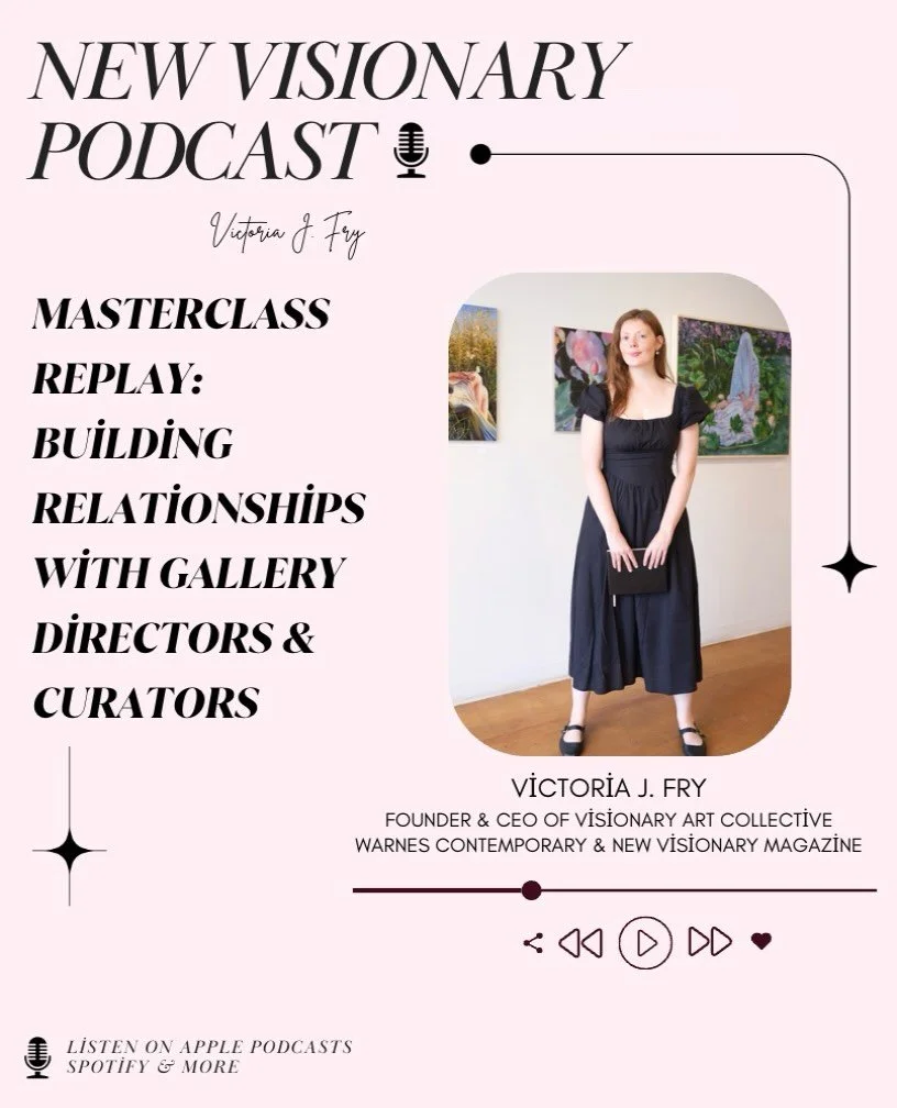 New podcast episode! 🎙️✨ How can artists build meaningful relationships with gallery directors, curators, and other leading professionals in the art world?

In this special solo episode, Victoria shares a replay of her popular summer masterclass, dr