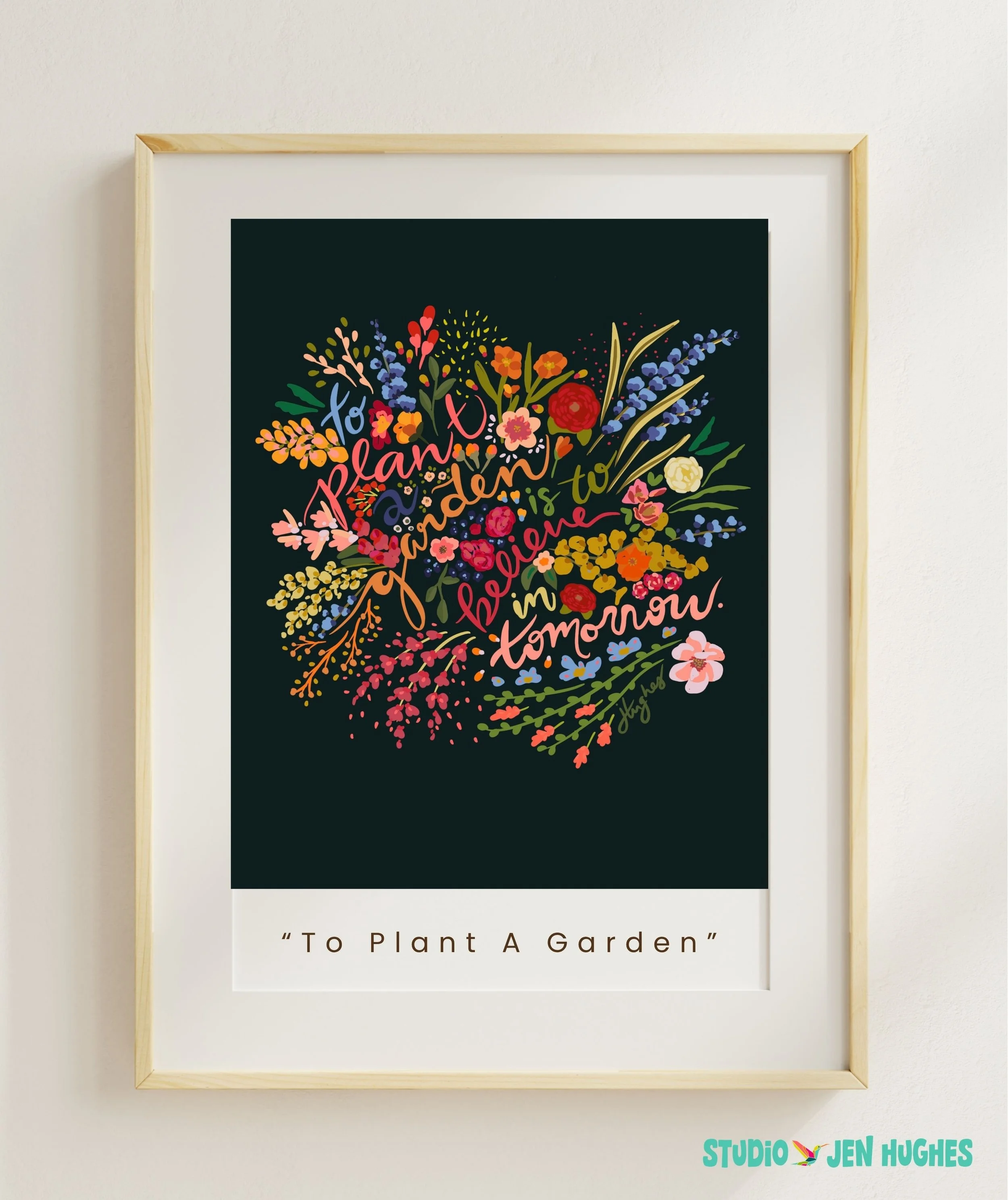 "To Plant A Garden" Art Print
