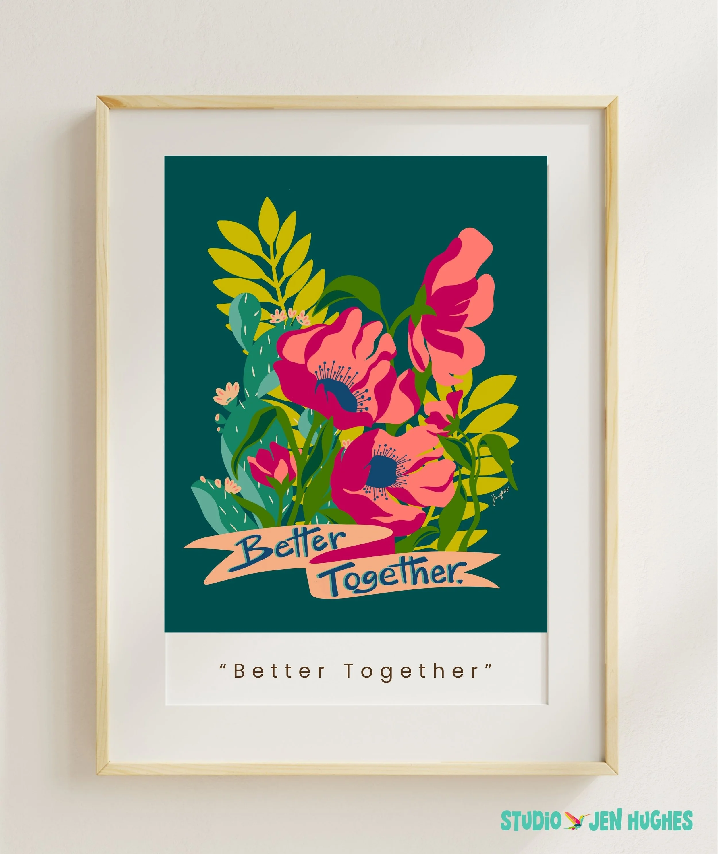 Better Together Floral Art Print