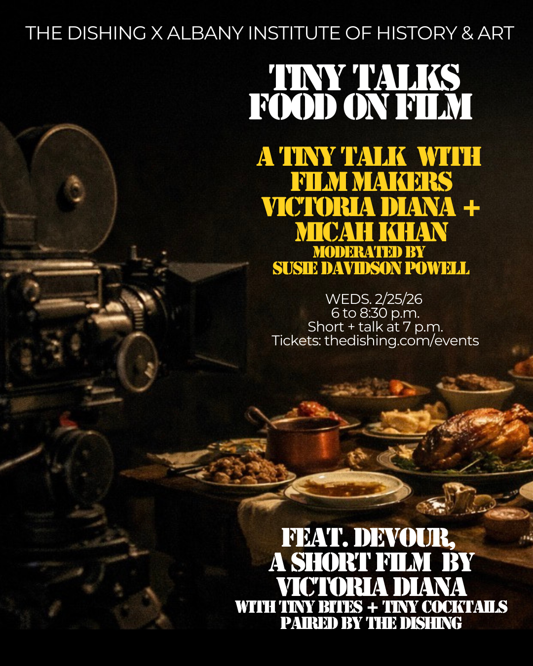 The Dishing x Albany Institute of History &amp; Art: TINY TALKS FOOD ON FILM