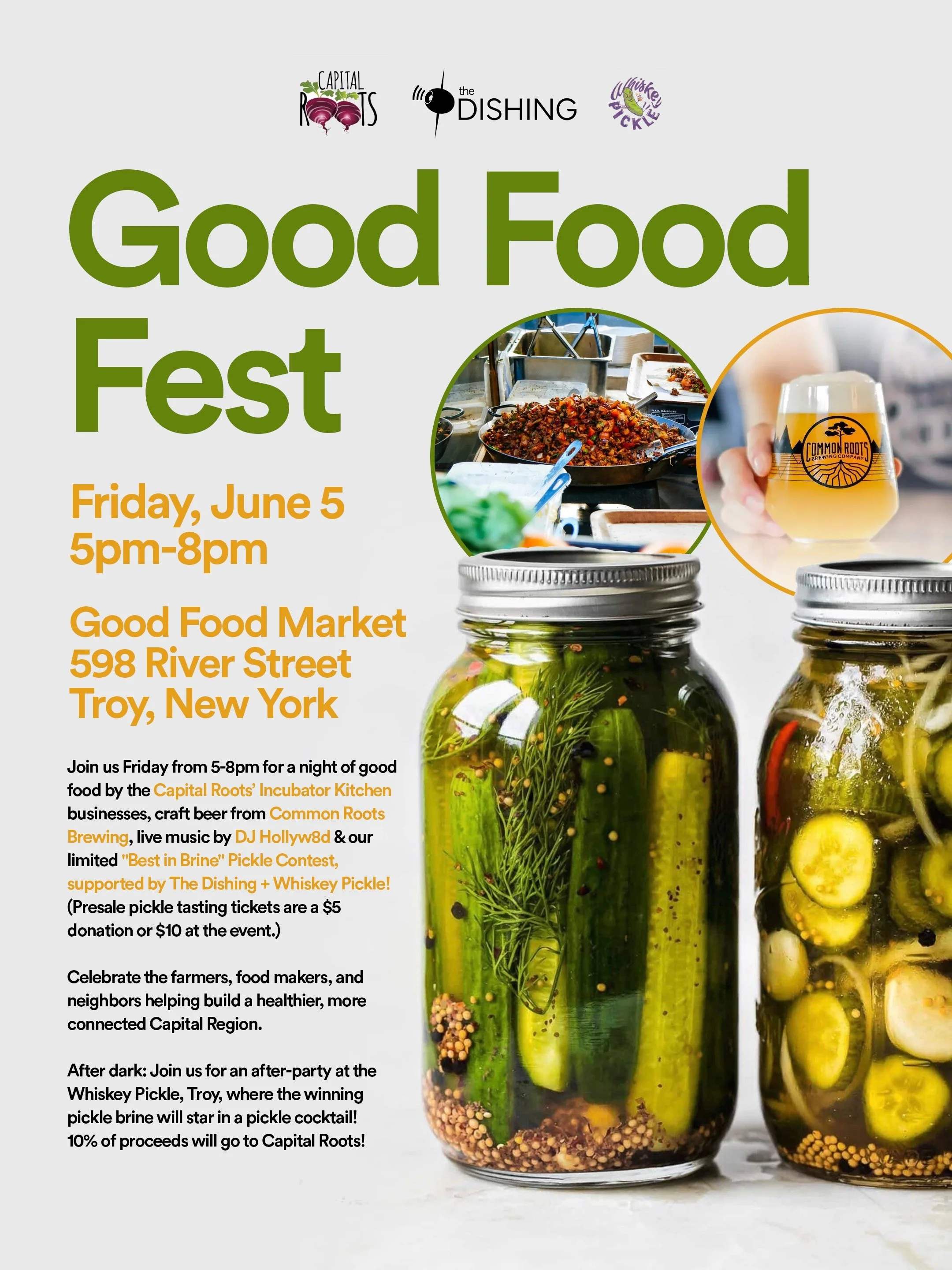 GOOD FOOD FEST— Capital Roots x The Dishing x Whiskey Pickle