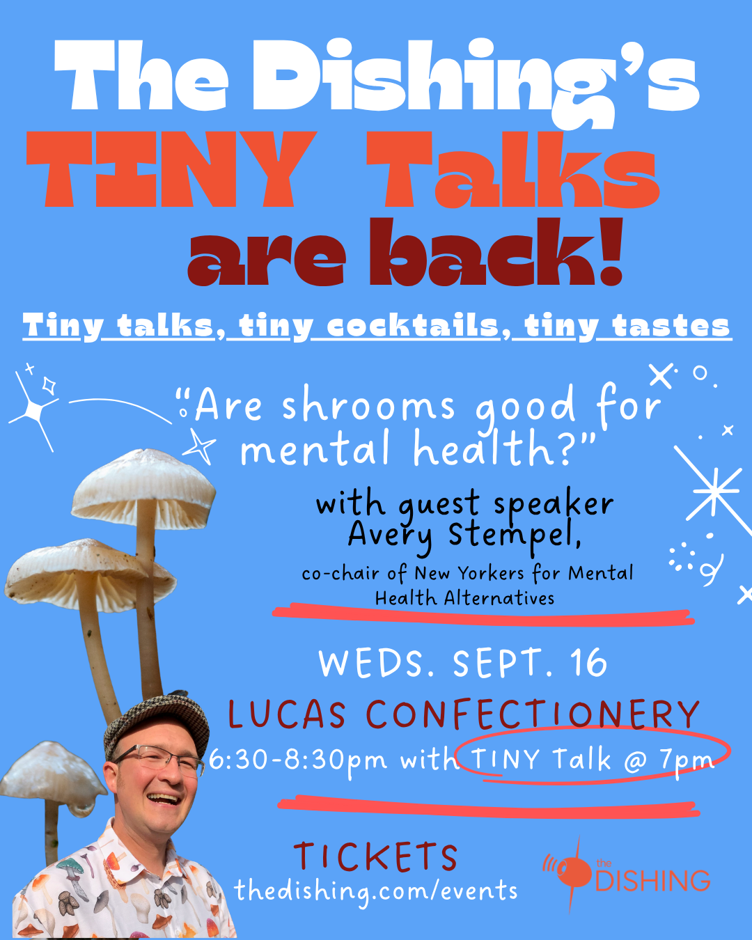 TINY Talk with Avery Stempel: Are Shrooms Good for your Health?