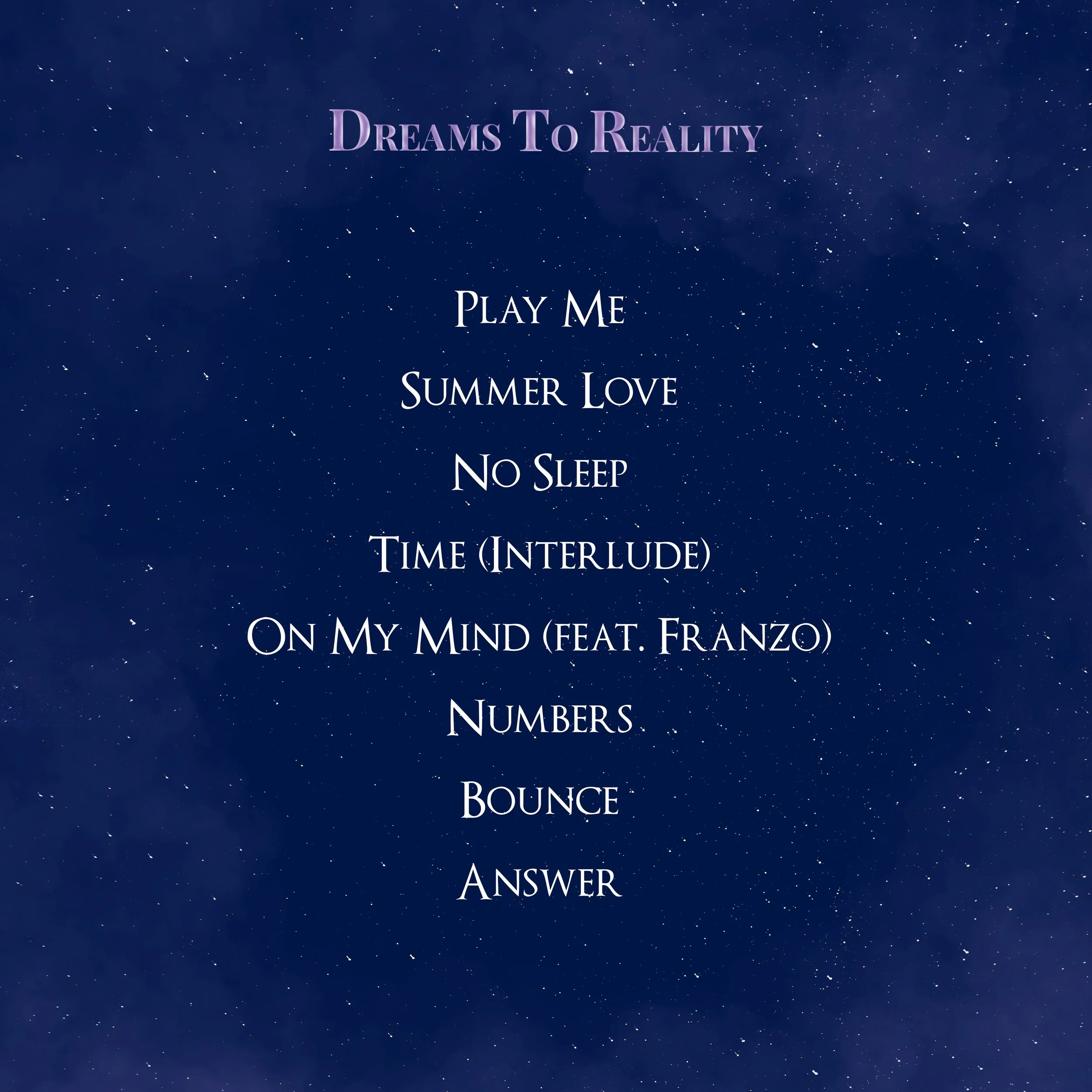Dreams-To-Reality-Tracklist (1).jpg