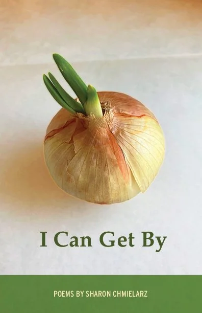 I Can Get By by Sharon Chmielarz