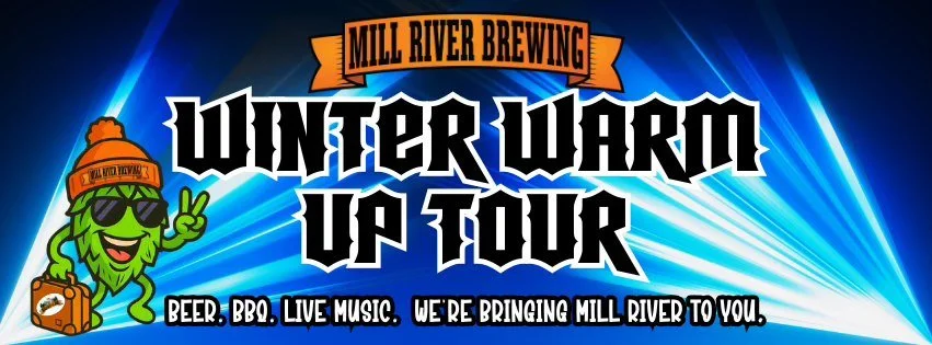 Mill River Brewing “Winter Warmup” - at The Highgate Manor