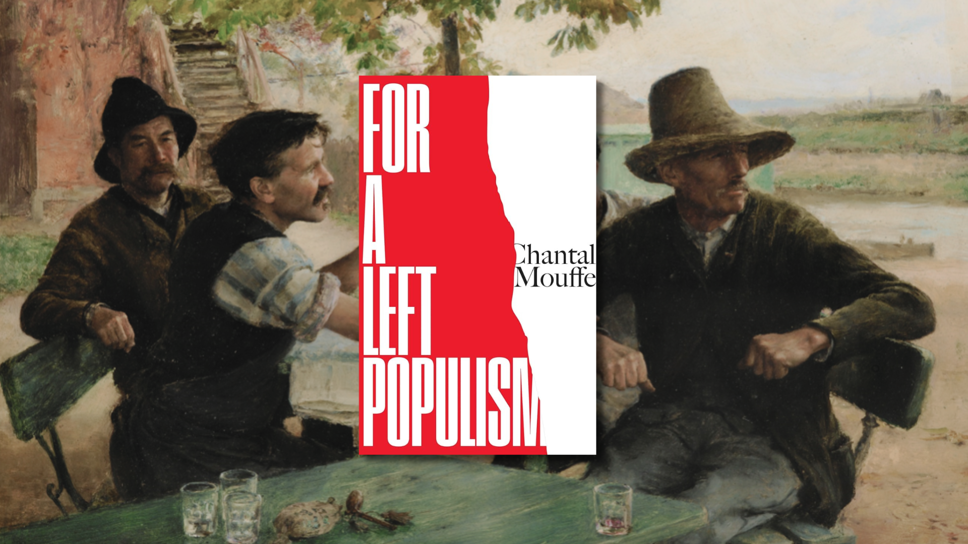 For A Left Populism Reading Group Handouts and Analysis
