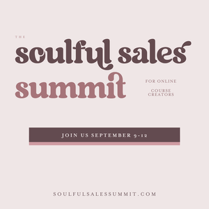 The Soulful Sales Summit logo, an online event helping heart-led course creators and entrepreneurs master sales strategy without "icky" marketing.