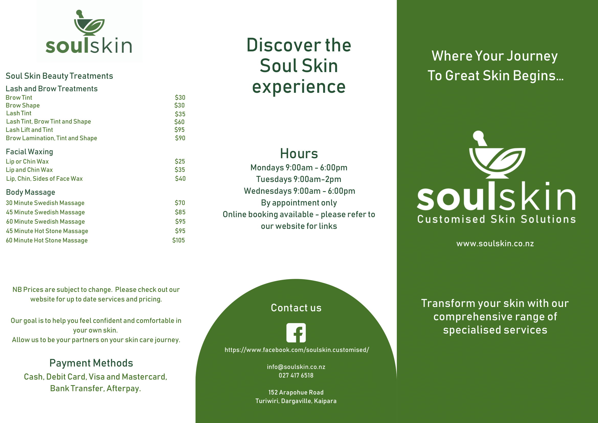 Brochure for Soul Skin featuring beauty treatment prices and contact information. Lists services like lash and brow treatments, facial waxing, and body massages with prices. Includes hours of operation and payment methods. Contact details and social media links provided. Website: www.soulskin.co.nz.