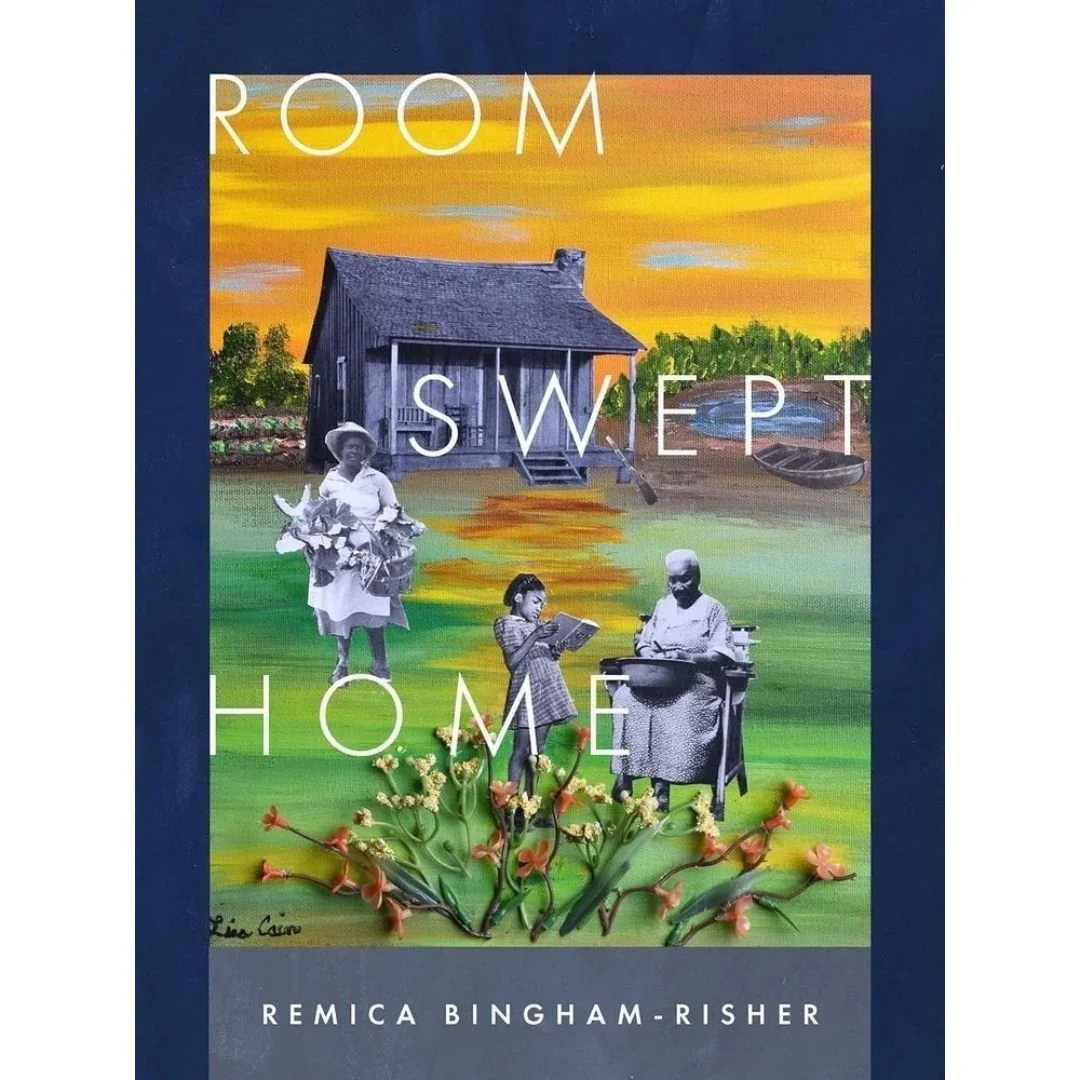 Ep. 422 Room Swept Home by Remica Bingham-Risher — The Stacks Book Club (Mahogany L. Browne)