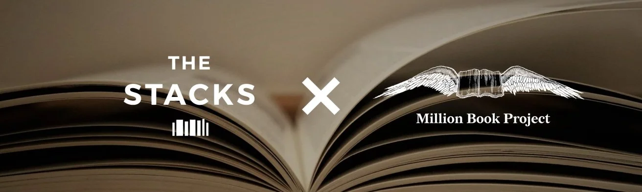 The Stacks x Million Book Project Fundraiser — The Stacks | Traci Thomas