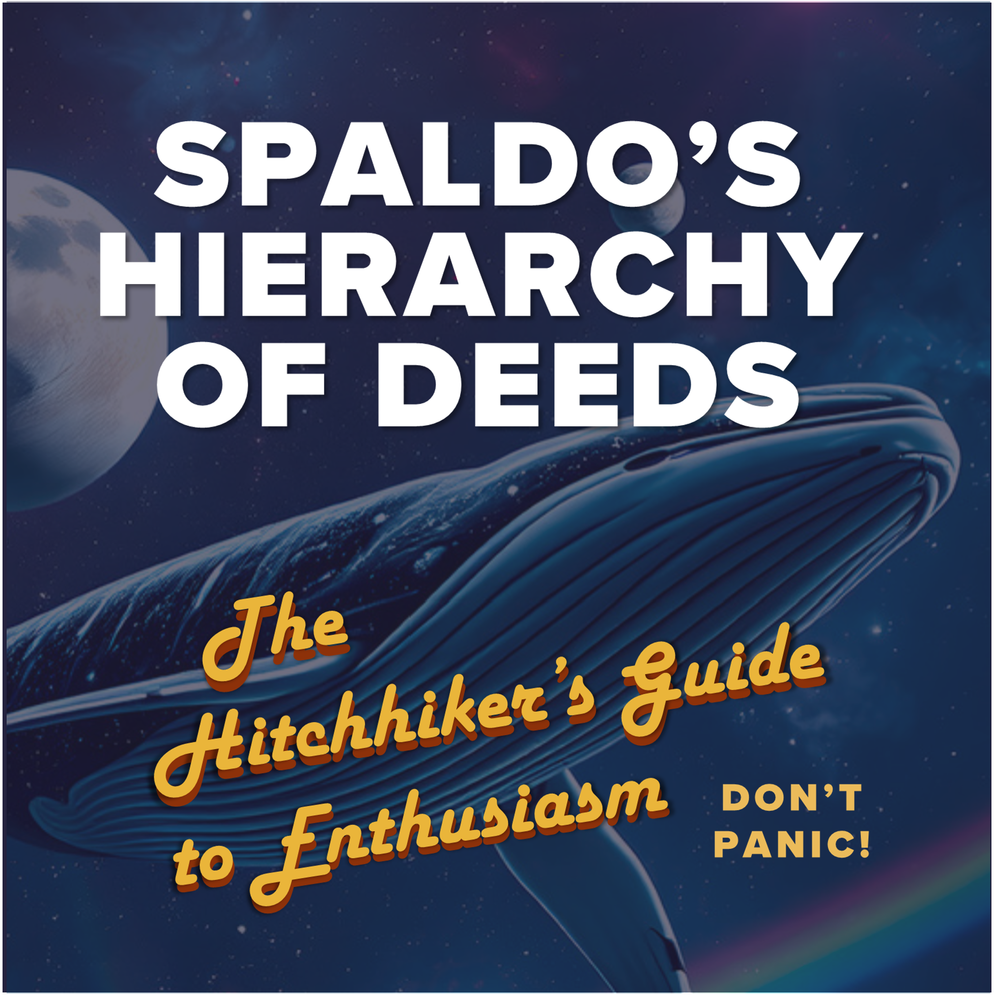 Spaldo’s Hierarchy of deeds