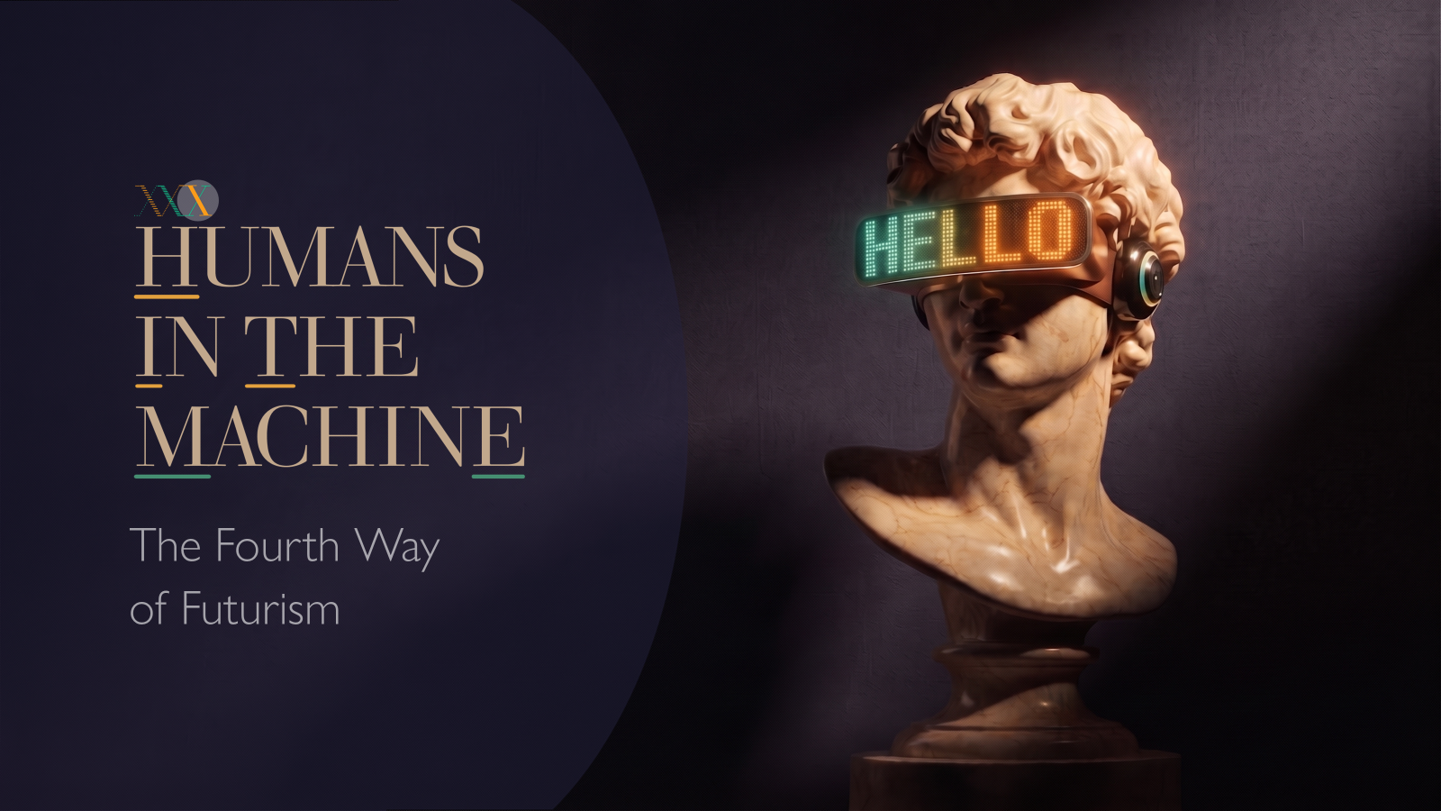 Humans in the Machine's The Fourth Way of Futurism is a place where classicism meets futurism.