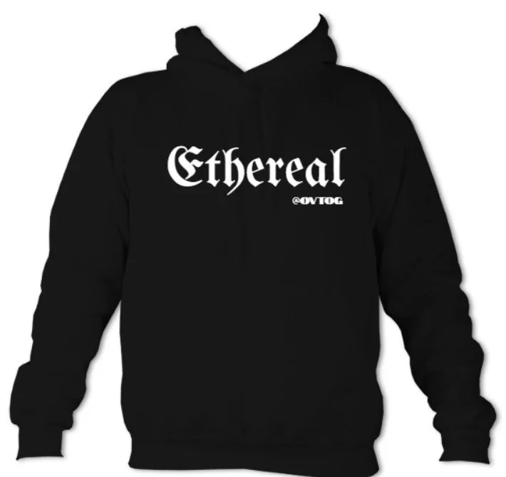 Black hoodie with white text that reads 'Ethereal' and '@OVTOG' underneath.