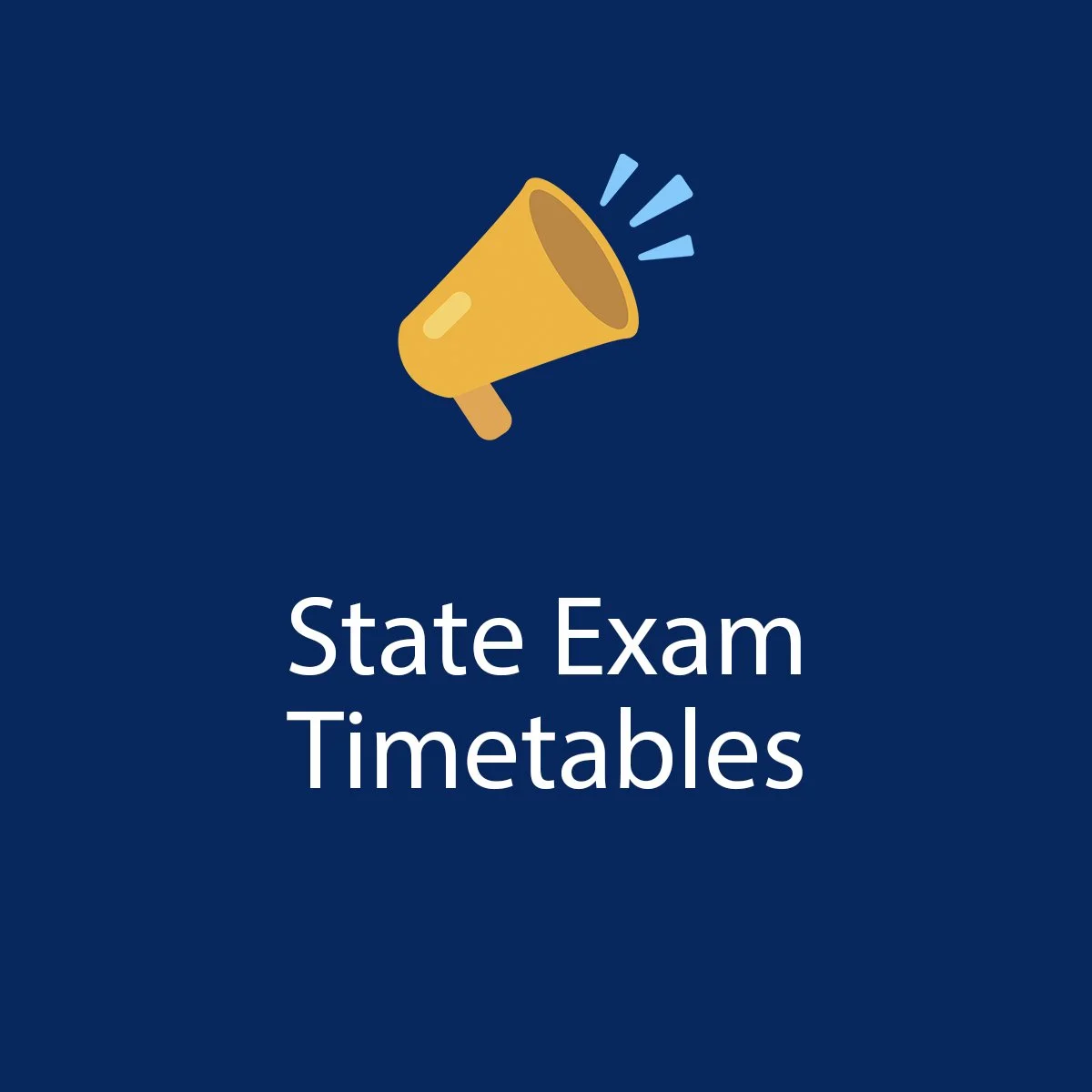 State Exam Timetables