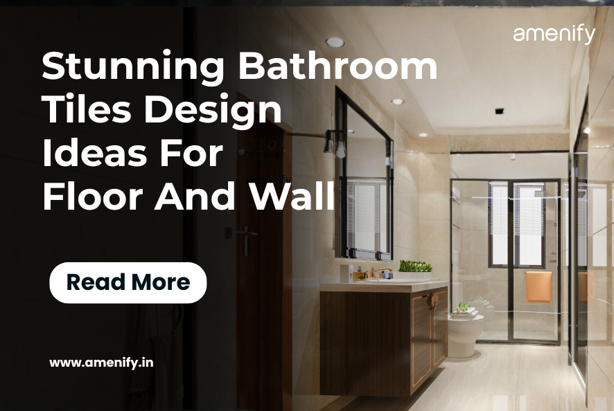 Stunning Bathroom Tiles Design Ideas For Floor And Wall