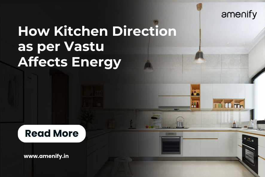 How Kitchen Direction as per Vastu Affects Energy