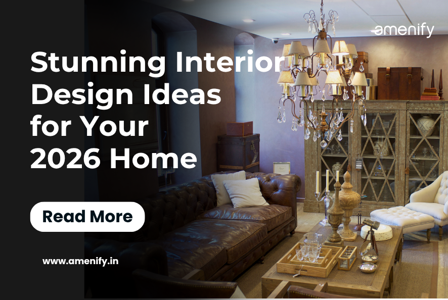 Stunning Interior Design Ideas for Your 2026 Home