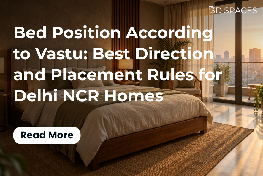 Bed Position According to Vastu: Best Direction and Placement Rules for Delhi NCR Homes