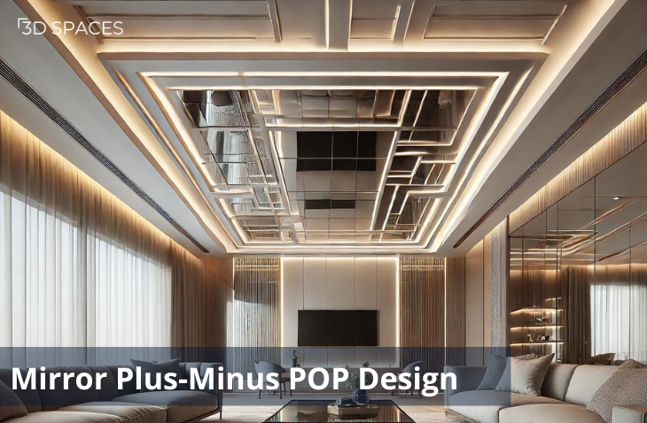 Image of a Mirror-Integrated plus minus POP design ceiling with mirrors embedded in the recessed areas, reflecting light to enhance space.