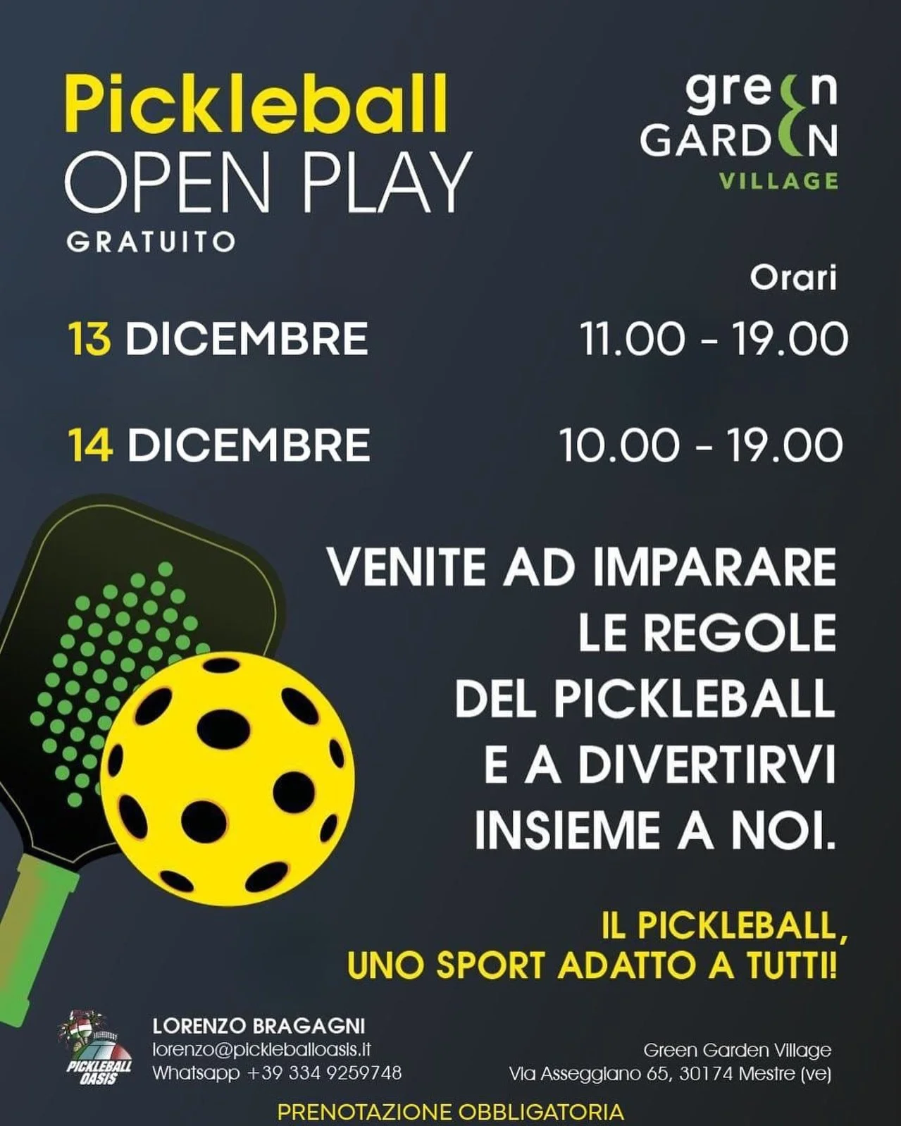 PICKLEBALL OPEN PLAY &ndash; EVENTO GRATUITO!
Vieni a scoprire lo sport che sta conquistando tutti&hellip; e che puoi provare gratuitamente al Green Garden Village!

📅 13 dicembre &mdash; 11:00 / 19:00
📅 14 dicembre &mdash; 10:00 / 19:00

Che tu si