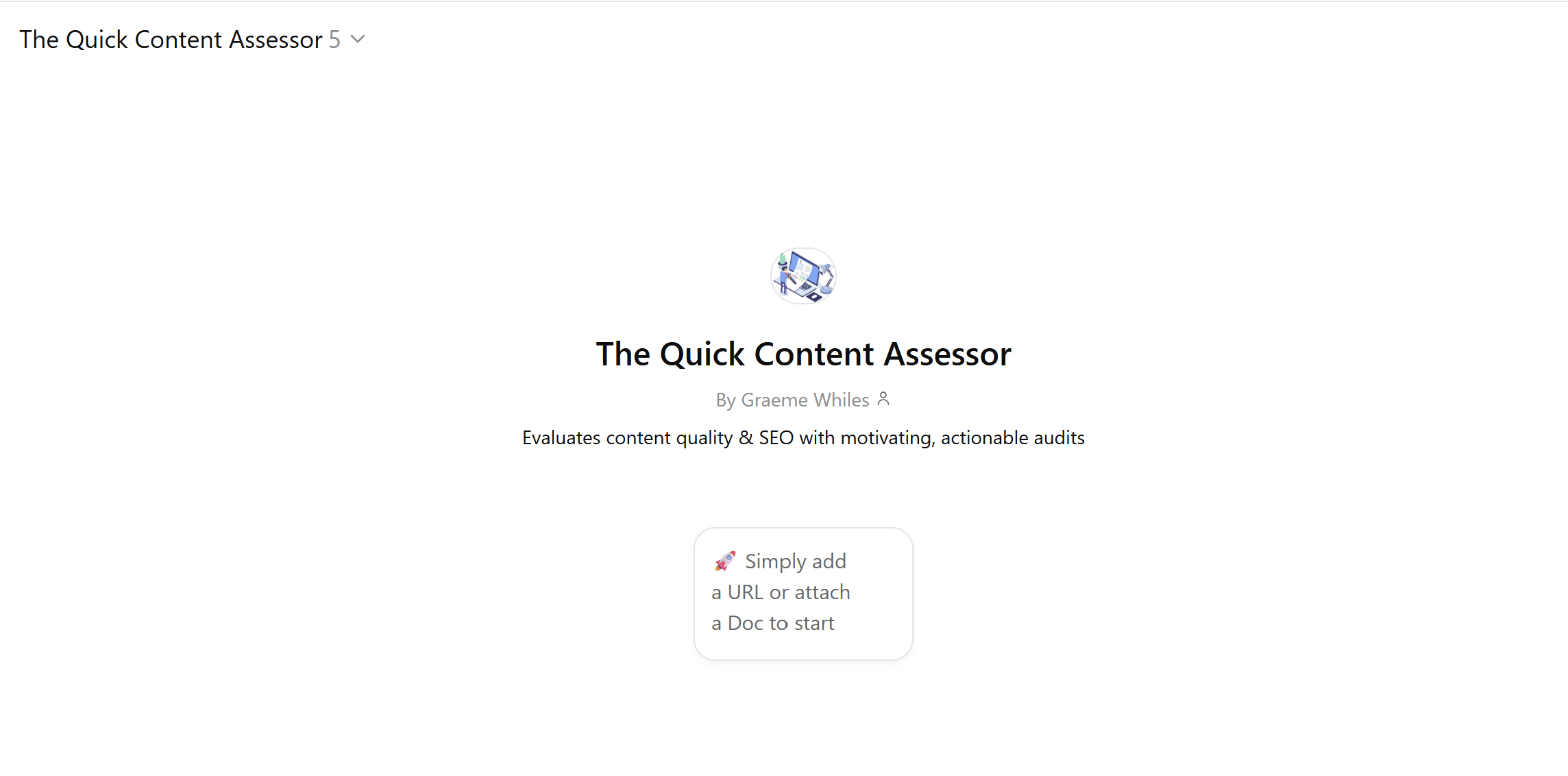 The Quick Content Assessor