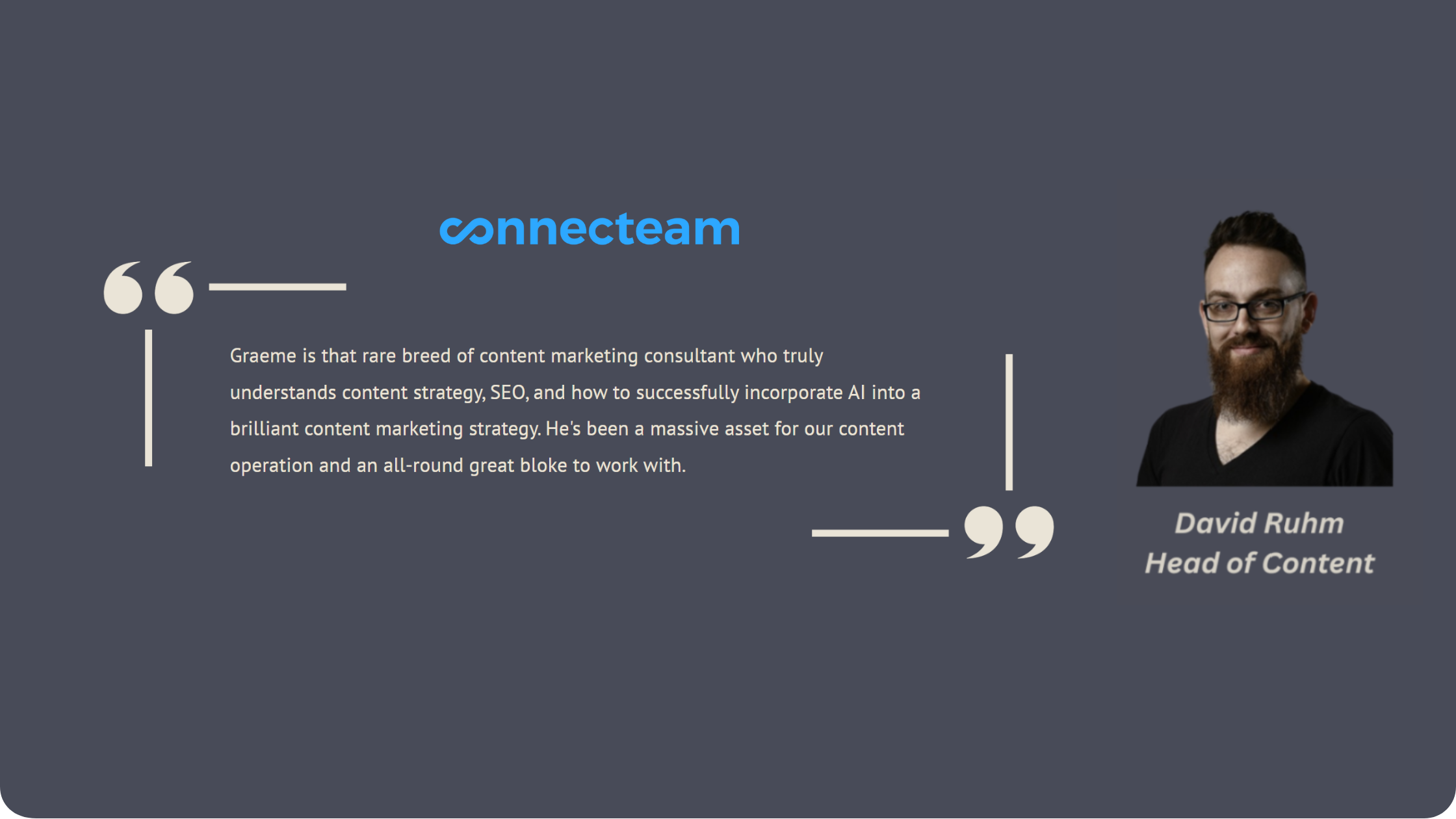 A review from one of Graeme Whiles' content marketing consultancy clients, Connecteam.