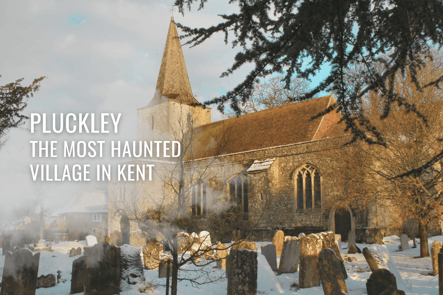 Pluckley Haunted Village: What It's Really Like To Investigate There