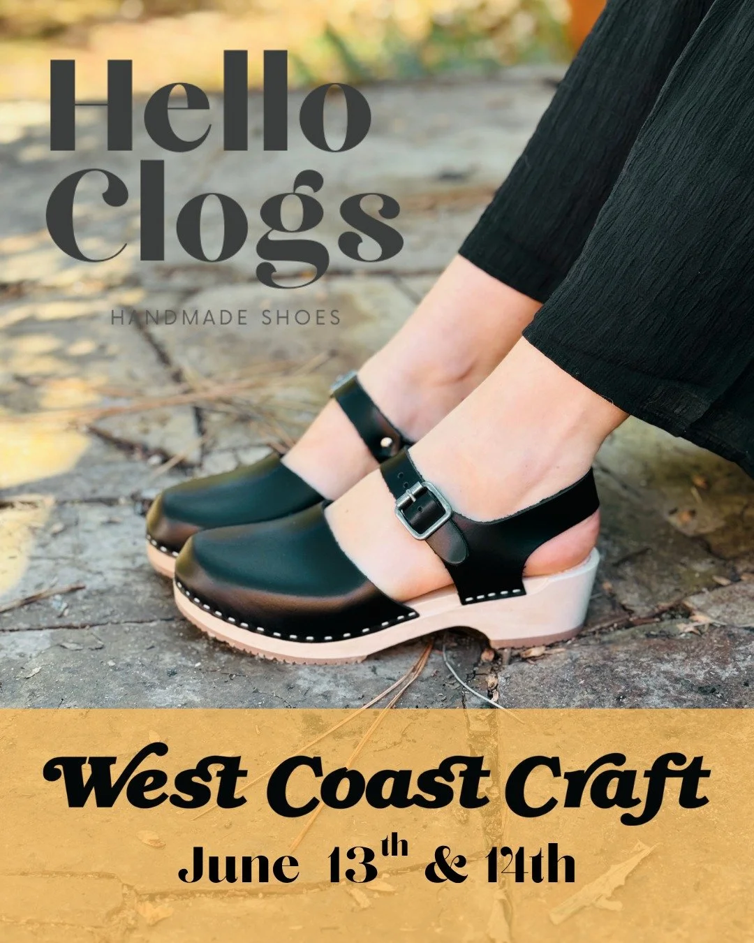 West Coast Craft is almost here ❤️

I&rsquo;ll be in San Francisco June 13 &amp; 14th with a booth full of fresh clogs&mdash;lots of styles, colors. Every pair is handmade in small batches, and I&rsquo;m bringing the best of what I&rsquo;ve been work