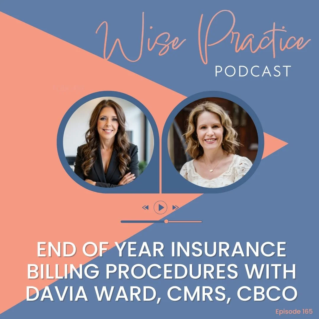 WP165 | End of Year Insurance Billing Procedures with Davia Ward, CMRS, CBCO