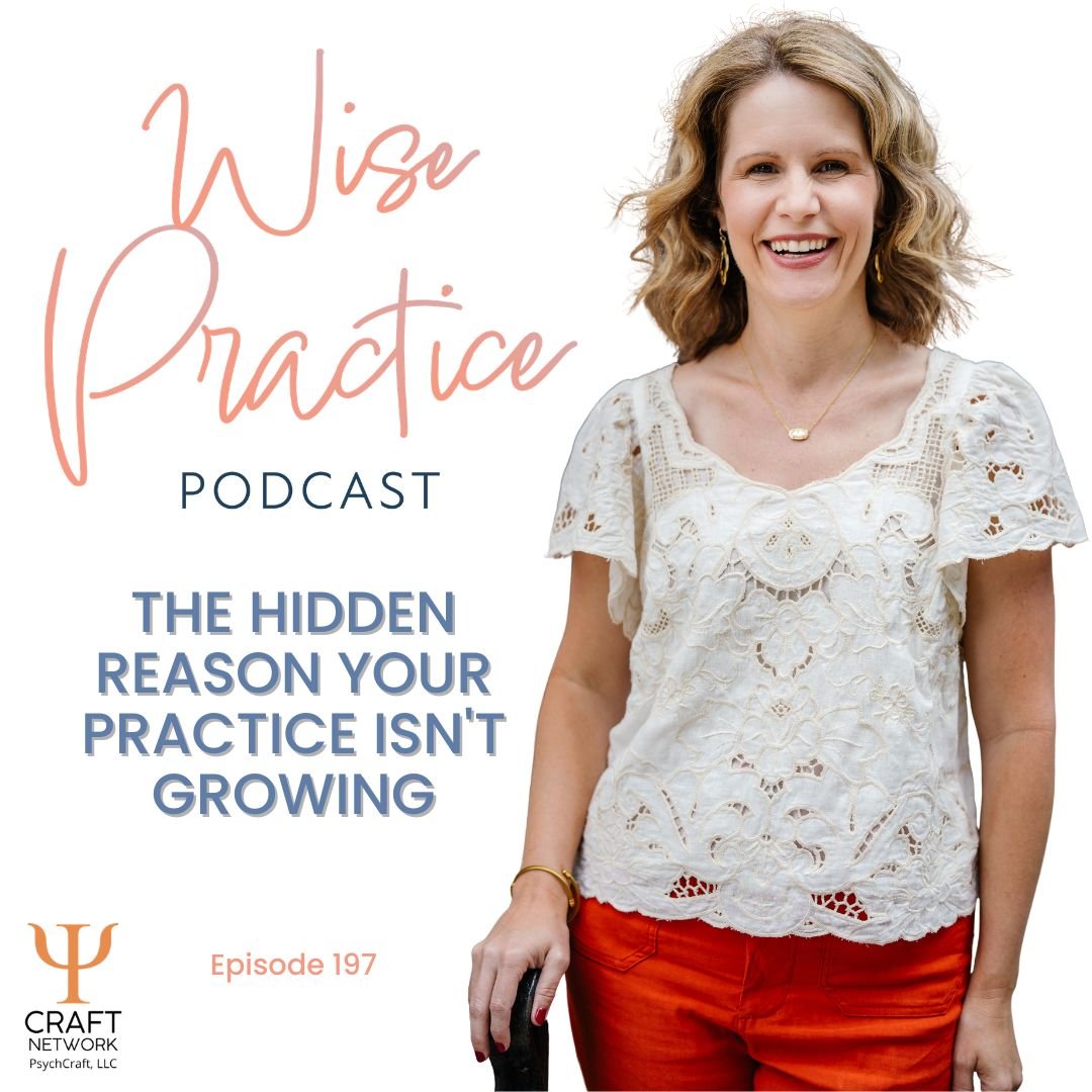 WP197 | The Hidden Reason Your Practice Isn't Growing
