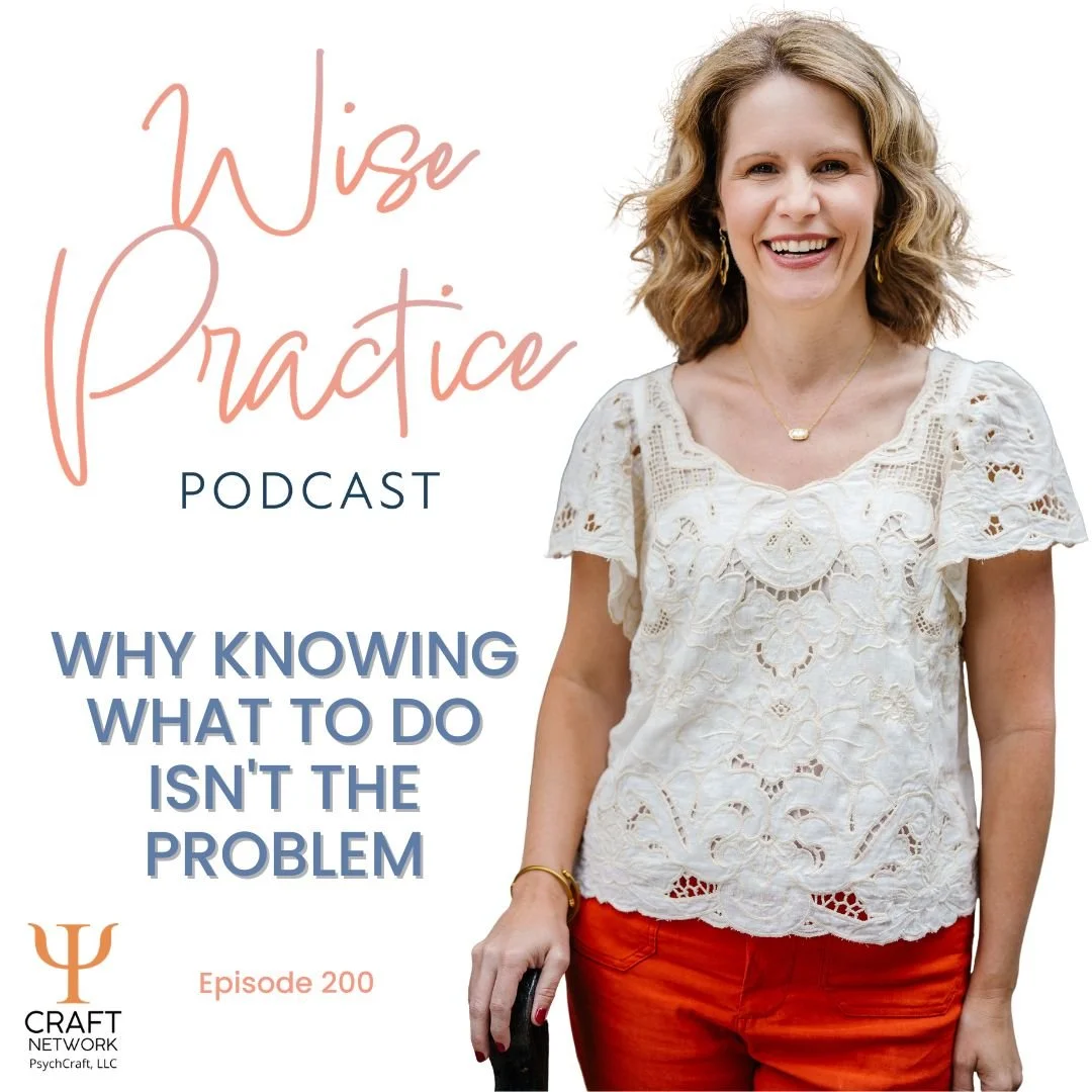 WP200 | Why Knowing What to Do Isn't the Problem
