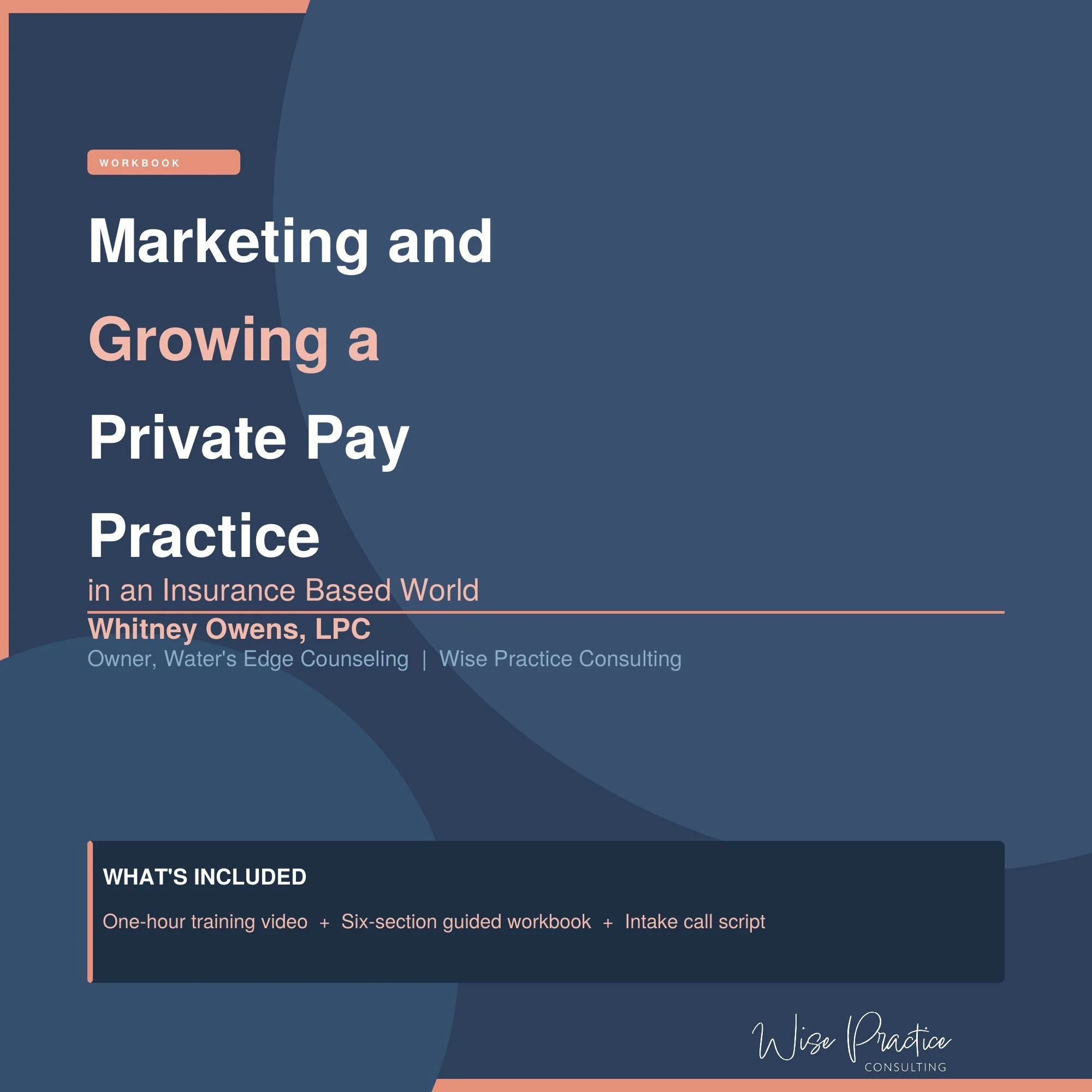 Marketing and Growing a Private Pay Practice in an Insurance-Based World Course