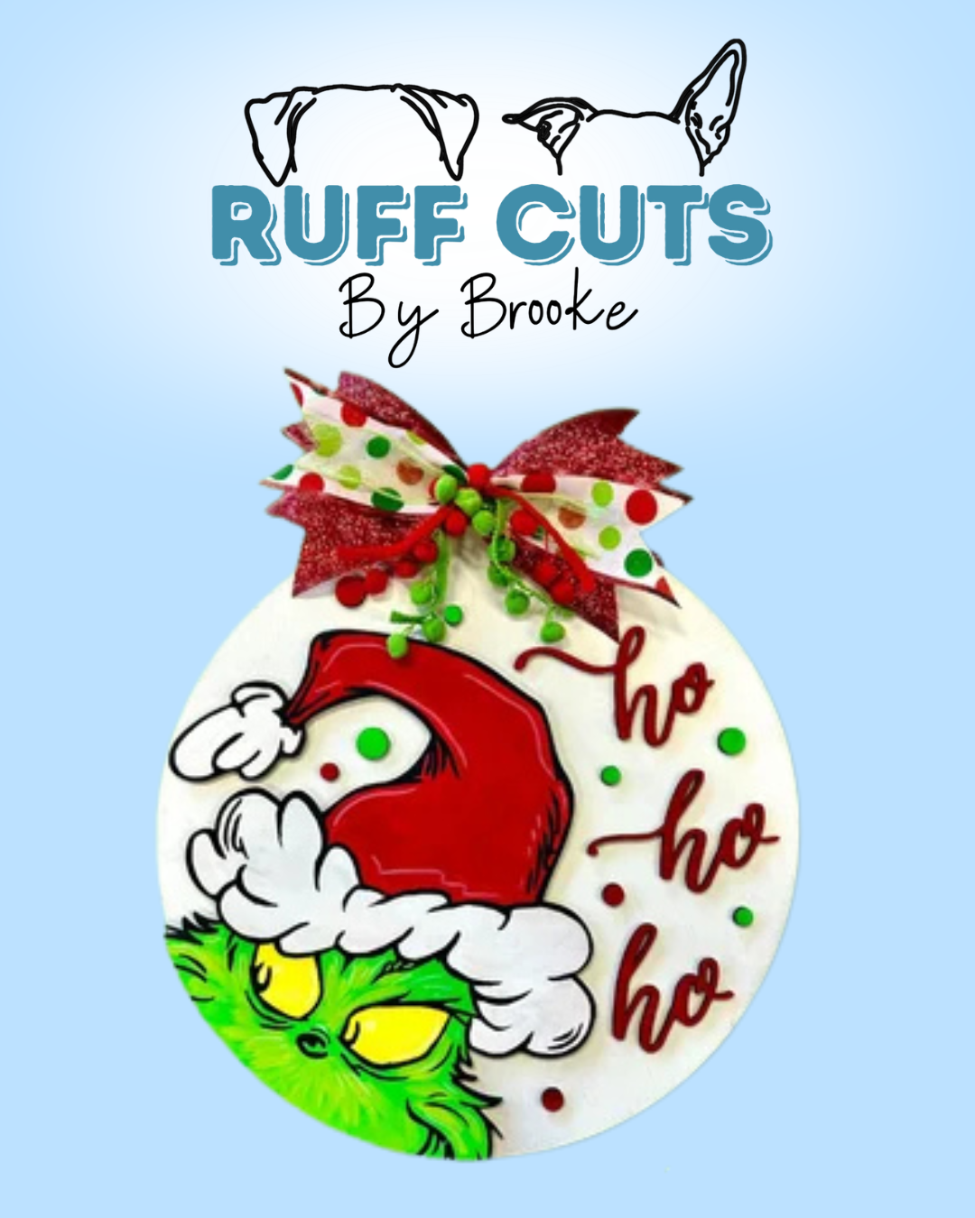Ho Ho Ho GRINCH Door Hanger