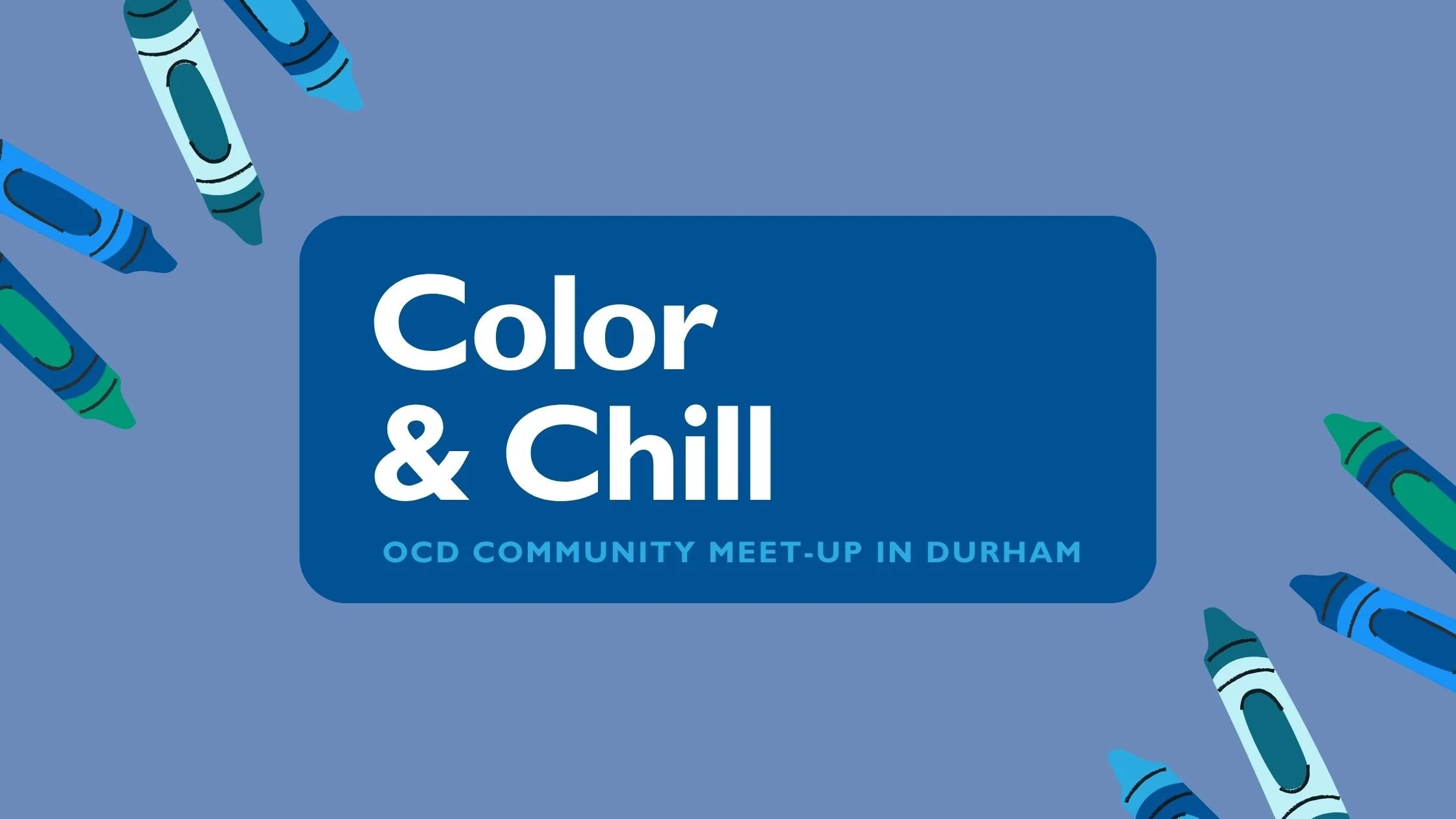 OCD Community Meet-Up in Durham: Color & Chill @ Lakewood Social