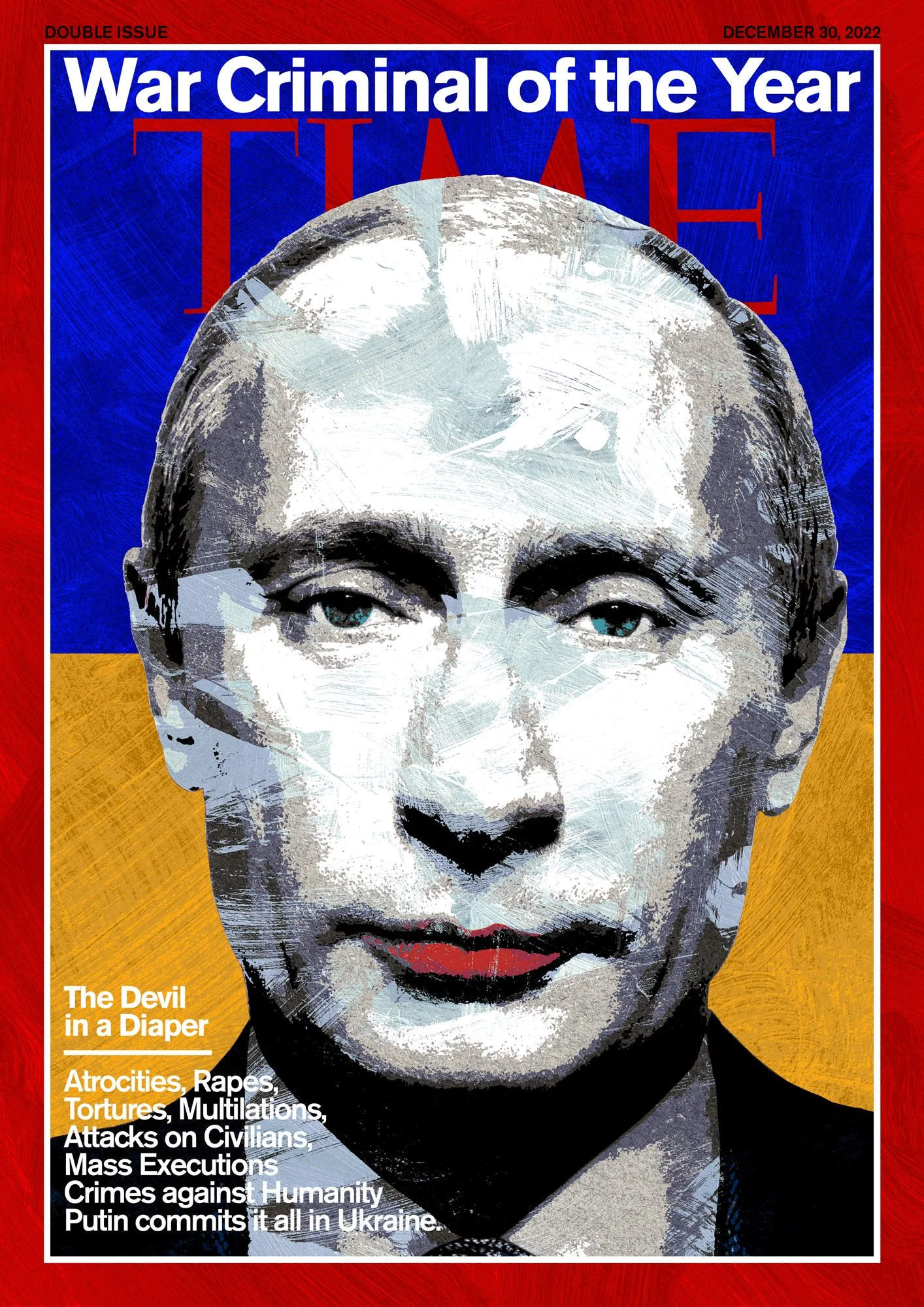 “War Criminal of the Year 2022” limited edition Giclee print on A2 Hahnemule paper