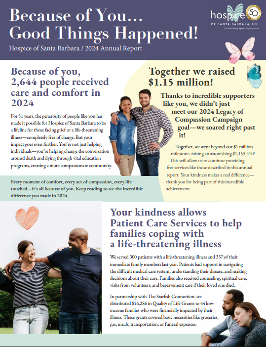 2024 Hospice of Santa Barbara annual report cover with text highlighting support, fundraising, and patient care stories, and images of healthcare providers and patients.