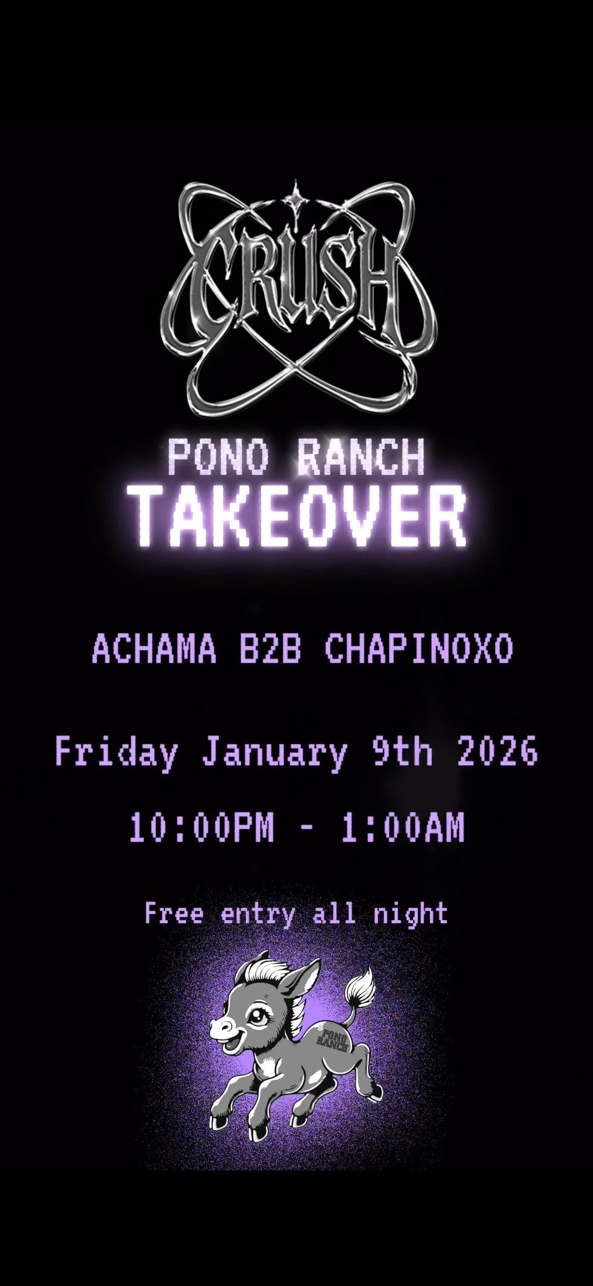 CRUSH PONO RANCH TAKEOVER