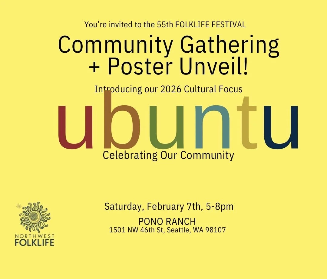 Folklife Commmunity Gathering + Poster Unveil